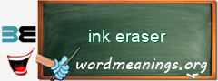 WordMeaning blackboard for ink eraser